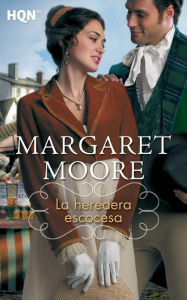 Title: La heredera escocesa, Author: Margaret Moore