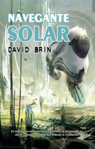 Title: Navegante Solar, Author: David Brin