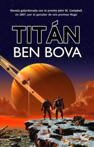 Title: Titán, Author: Ben Bova