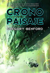 Title: Cronopaisaje, Author: Gregory Benford