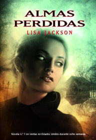 Title: Almas perdidas, Author: Lisa Jackson