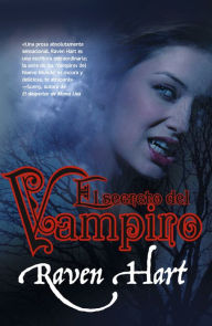 Title: El secreto del vampiro, Author: Raven Hart