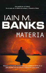 Title: Materia, Author: Iain M. Banks