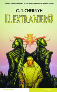 Title: El extranjero, Author: C. J. Cherryh