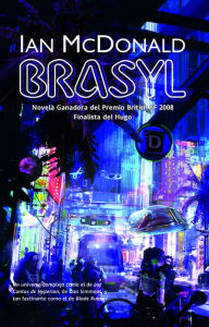 Title: Brasyl, Author: Ian McDonald