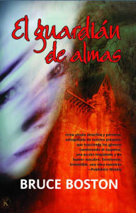 Title: El guardián de almas, Author: Bruce Boston