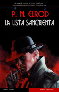 Title: La lista sangrienta, Author: P. N. Elrod