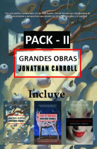 Title: Pack grandes obras II, Author: Jonathan Carroll