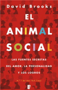 Title: El animal social, Author: David Brooks