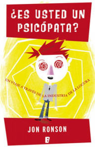 Title: Es Usted un psicópata?, Author: Jon Ronson