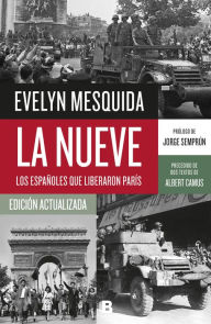 Title: La nueve: (Edición actualizada), Author: Evelyn Mesquida