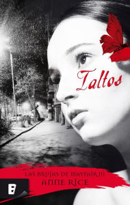 Title: Taltos (Spanish-language Edition), Author: Anne Rice
