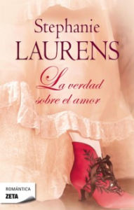 Title: La verdad sobre el amor (Los Cynster 12), Author: Stephanie Laurens