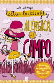 Title: Alérgica al campo (Lolita Butterfly 2), Author: Idoia Iribertegui
