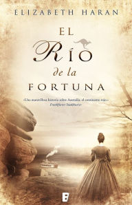 Title: El río de la fortuna, Author: Elizabeth Haran