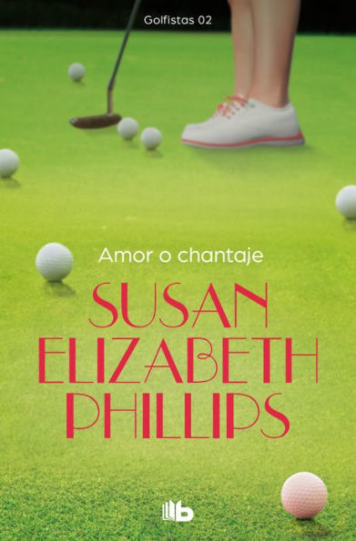 Amor o chantaje (Golfistas 2)