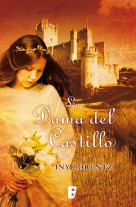 Title: La dama del castillo, Author: Iny Lorentz