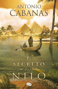 Title: El secreto del Nilo, Author: Antonio Cabanas