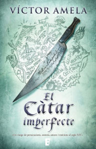 Title: El Càtar imperfecte, Author: Victor Amela