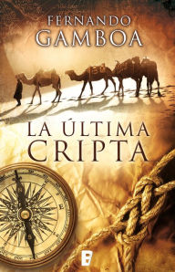 Title: La última cripta (Edición actualizada), Author: Fernando Gamboa