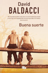 Title: Buena suerte (Wish You Well), Author: David Baldacci