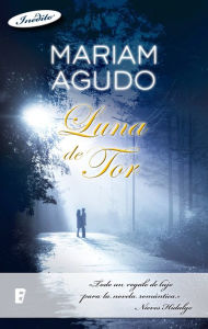 Title: Luna de Tor, Author: Mariam Agudo