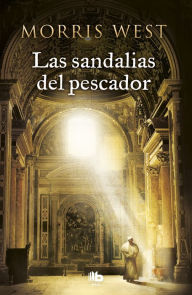 Title: Las sandalias del pescador, Author: Morris West