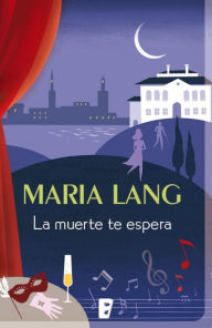 Title: La muerte te espera, Author: Maria Lang