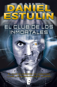 Title: El club de los inmortales, Author: Daniel Estulin