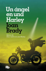 Title: Un ángel en una Harley, Author: Joan Brady