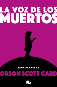 Title: La voz de los muertos (Saga de Ender 2): Nº 1 (ENDER), Author: Orson Scott Card