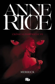 Title: Merrick (Spanish Edition), Author: Anne Rice