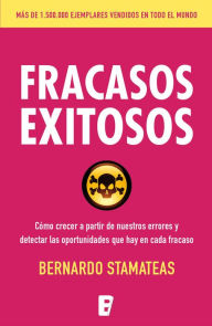 Title: Fracasos exitosos, Author: Bernardo Stamateas