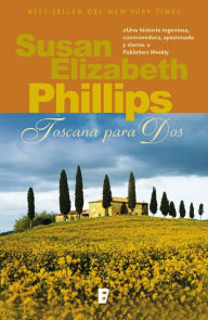 Title: Toscana para dos, Author: Susan Elizabeth Phillips