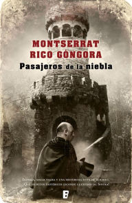 Title: Pasajeros de la niebla, Author: Montserrat Rico Góngora