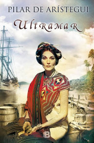 Title: Ultramar, Author: Pilar de Arístegui