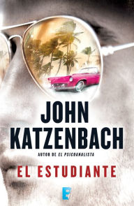 Title: El estudiante, Author: John Katzenbach