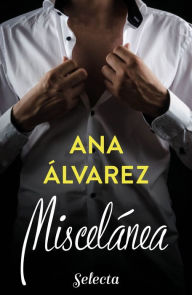 Title: Miscelánea, Author: Ana Álvarez