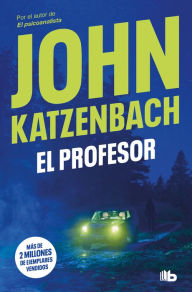 Title: El profesor, Author: John Katzenbach