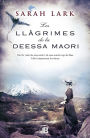 Les llàgrimes de la Deessa maorí (Trilogia de l'arbre Kauri 3): Árbol Kauri III