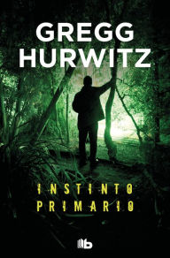 Title: Instinto primario, Author: Gregg Hurwitz