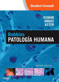 Title: Robbins. Patología humana + StudentConsult, Author: Vinay Kumar