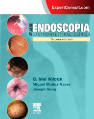 Title: Atlas de endoscopia gastrointestinal clínica + ExpertConsult, Author: Charles Melbern Wilcox