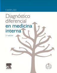 Title: Diagnóstico diferencial en medicina interna + Studentconsult en español, Author: F. Javier Laso Guzmán