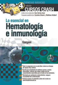 Title: Lo esencial en Hematología e inmunología + Studentconsult en español, Author: Yousef Gargani