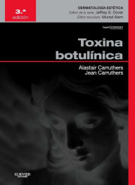 Title: Toxina botulínica + ExpertConsult, Author: Alastair Carruthers