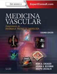 Title: Medicina vascular + ExpertConsult: Complemento de Braunwald. Tratado de Cardiología, Author: Mark Creager