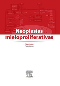 Title: Neoplasias mieloproliferativas, Author: Carles Besses Raebel