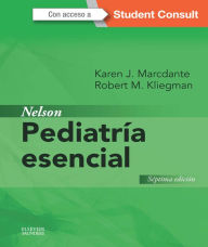 Title: Nelson. Pediatría esencial + StudentConsult, Author: Karen J. Marcdante