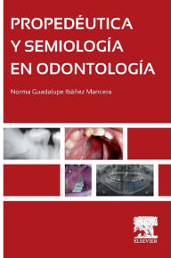 Title: Propedéutica y semiología en odontología, Author: R.J. de Haan